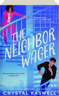 THE NEIGHBOR WAGER