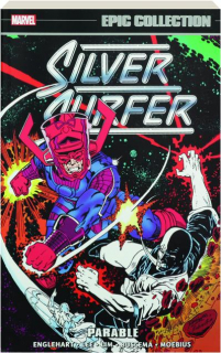 SILVER SURFER EPIC COLLECTION: Parable, Volume 4