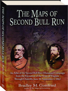 THE MAPS OF SECOND BULL RUN