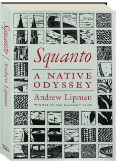 SQUANTO: A Native Odyssey