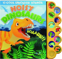 NOISY DINOSAURS