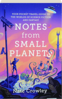 NOTES FROM SMALL PLANETS