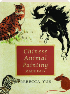 CHINESE ANIMAL PAINTING MADE EASY