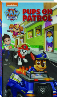 <I>PAW PATROL</I>: Pups on Patrol