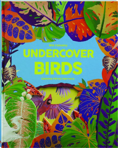 UNDERCOVER BIRDS