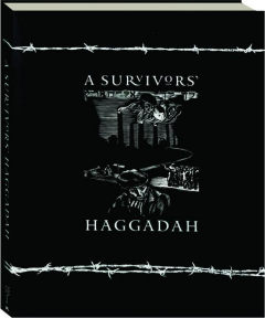 A SURVIVOR'S HAGGADAH