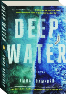 DEEP WATER