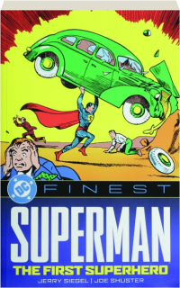 DC FINEST: Superman--The First Superhero