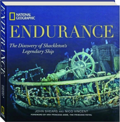 ENDURANCE: The Discovery of Shackleton's Legendary Ship