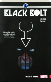 BLACK BOLT, VOL. 1: Hard Time