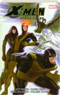 X-MEN: First Class, Volume 2