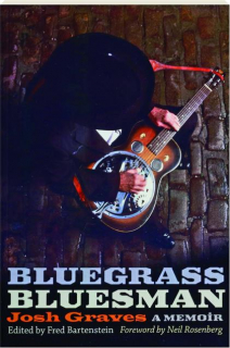 BLUEGRASS BLUESMAN: A Memoir