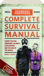 DOOMSDAY PREPPERS COMPLETE SURVIVAL MANUAL