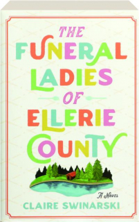 THE FUNERAL LADIES OF ELLERIE COUNTY