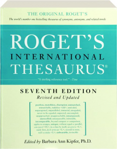 ROGET'S INTERNATIONAL THESAURUS, SEVENTH EDITION REVISED