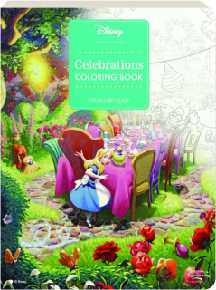 Disney Dreams Collection Thomas Kinkade Studios Celebrations Coloring Book