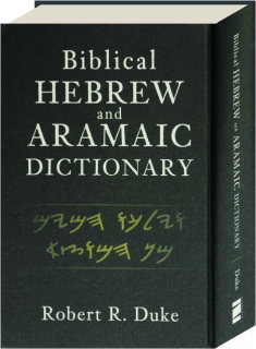 BIBLICAL HEBREW AND ARAMAIC DICTIONARY