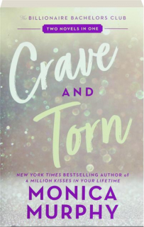 CRAVE AND TORN