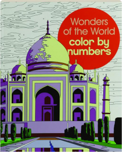 WONDERS OF THE WORLD COLOR BY NUMBERS