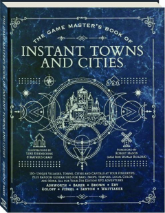 THE GAME MASTER'S BOOK OF INSTANT TOWNS AND CITIES