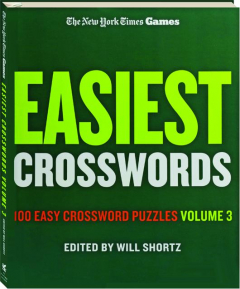 <I>THE NEW YORK TIMES</I> EASIEST CROSSWORDS, VOLUME 3