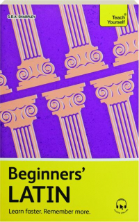 BEGINNERS' LATIN