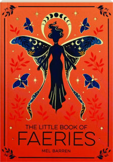 THE LITTLE BOOK OF FAERIES