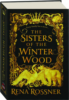 THE SISTERS OF THE WINTER WOOD