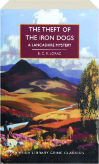 THE THEFT OF THE IRON DOGS