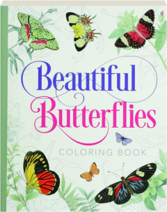 BEAUTIFUL BUTTERFLIES COLORING BOOK