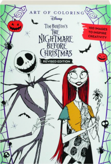 TIM BURTON'S <I>THE NIGHTMARE BEFORE CHRISTMAS</I>, Revised Edition: Art of Coloring