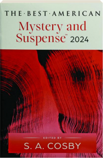 THE BEST AMERICAN MYSTERY AND SUSPENSE 2024