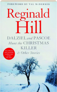 DALZIEL AND PASCOE HUNT THE CHRISTMAS KILLER & OTHER STORIES