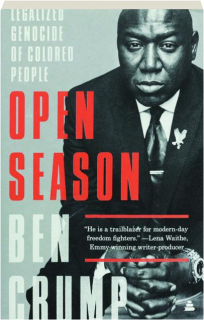 OPEN SEASON: Legalized Genocide of Colored People