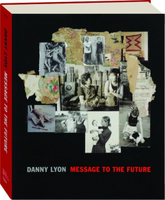 DANNY LYON: Message to the Future