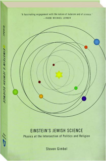 EINSTEIN'S JEWISH SCIENCE: Physics at the Intersection of Politics and Religion