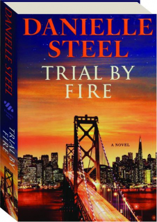 TRIAL BY FIRE