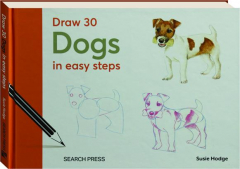 DRAW 30 DOGS IN EASY STEPS