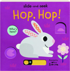 HOP, HOP! Slide-and-Seek