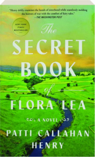 THE SECRET BOOK OF FLORA LEA