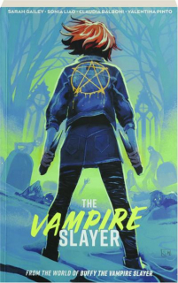 THE VAMPIRE SLAYER, VOLUME TWO