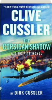 CLIVE CUSSLER THE CORSICAN SHADOW