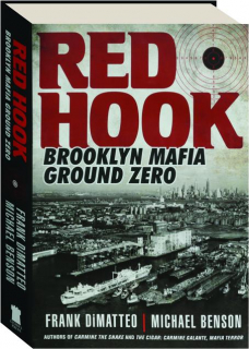 RED HOOK: Brooklyn Mafia Ground Zero