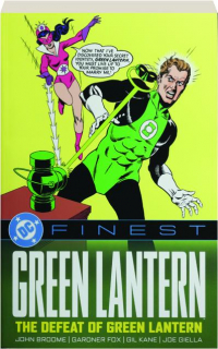 DC FINEST: Green Lantern--The Defeat of Green Lantern