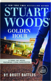 STUART WOODS' GOLDEN HOUR