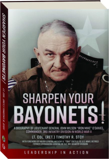 SHARPEN YOUR BAYONETS!