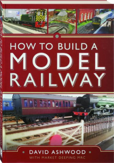 HOW TO BUILD A MODEL RAILWAY