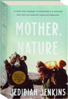 MOTHER, NATURE