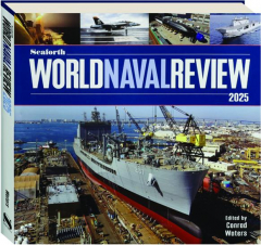 SEAFORTH WORLD NAVAL REVIEW 2025