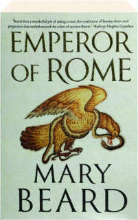 EMPEROR OF ROME: Ruling the Ancient Roman World